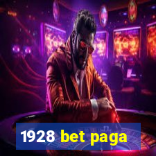 1928 bet paga